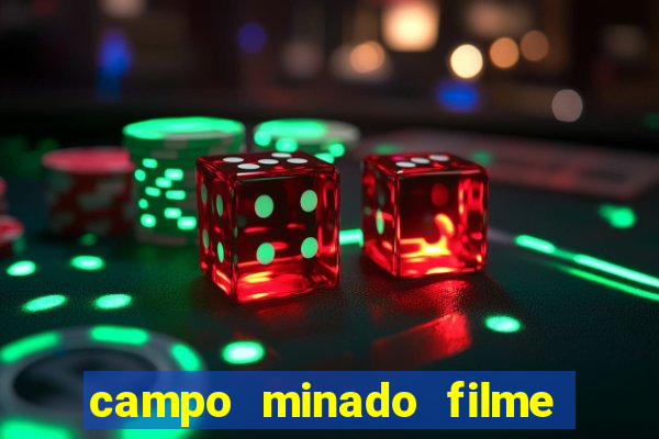 campo minado filme final explicado